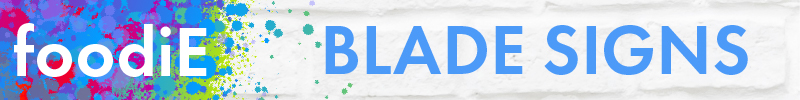 Foodie  - Blade Signs